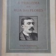 A Tragedia da Rua das Flores – Edição Ilustrada e em grande dimensão