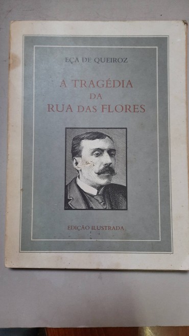 A Tragedia da Rua das Flores – Edição Ilustrada e em grande dimensão