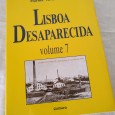 LISBOA DESAPARECIDA - VOLUME 7