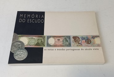 Memória do Escudo - As Notas e Moedas Portuguesas do Século  Vinte