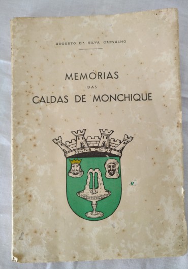 MEMÓRIAS DAS CALDAS DE MONCHIQUE