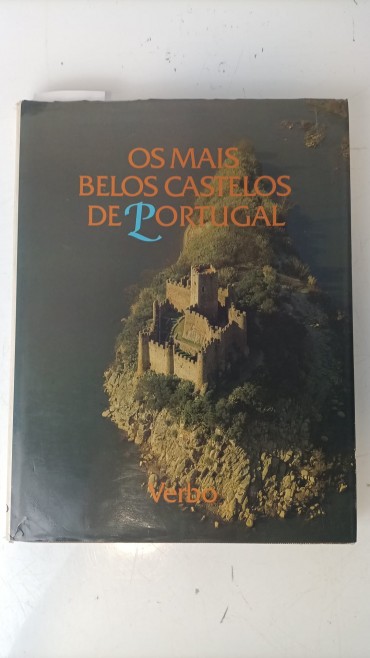 «Os mais belos castelos de Portugal»