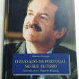 O PASSADO DE PORTUGAL NO SEU FUTURO CONVERSAS COM O DUQUE DE