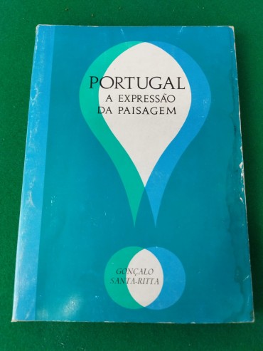 PORTUGAL A EXPRESSÃO DA PAISAGEM