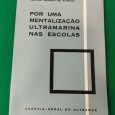 PARA UMA MENTALIZAÇÃO ULTRAMARINA NAS ESCOLAS