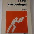 A caça em Portugal - VOL. - II