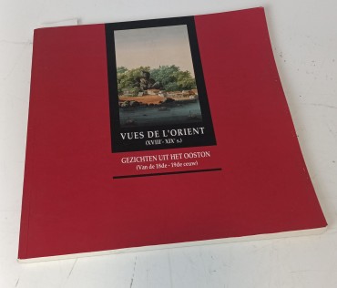 Vues de L'Orient (XVIII-XIX)