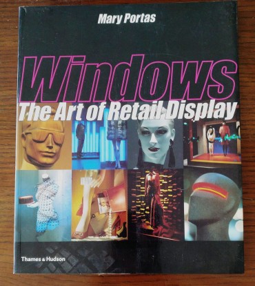 WINDOWS THE ART OF RETAIL DISPLAY
