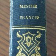 NOVO MESTRE FRANCEZ OU NOVA GRAMMATICA DA LINGOA FRANCEZA