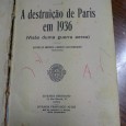 A DESTRUIÇÃO DE PARIS EM 1936