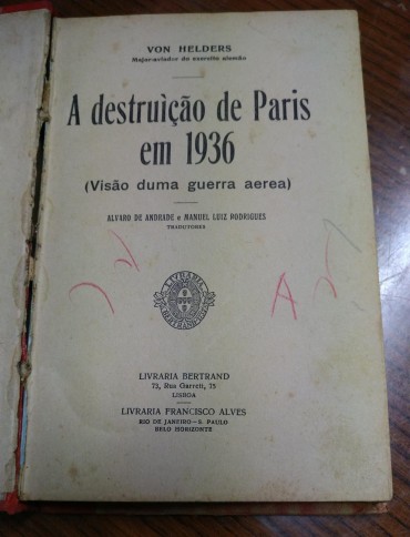 A DESTRUIÇÃO DE PARIS EM 1936