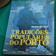 TRADIÇÕES POPULARES DO PORTO