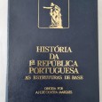 HISTÓRIA DA 1ª REPIBLICA PORTUGUESA AS ESTRUTURAS DE BASE 