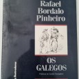 RAFAEL PORDALO PINHEIRO OS GALEGOS 