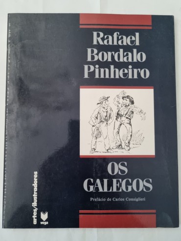 RAFAEL PORDALO PINHEIRO OS GALEGOS 