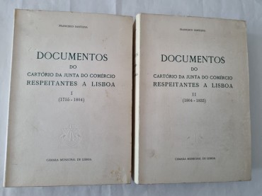 DOCUMENTOS DO CARTÓRIO DA JUNTA DO COMÉRCIO RESPEITANTES A LISBOA 