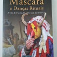 MÁSCARAS E DANÇAS RITUAIS 