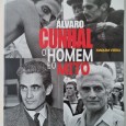 ÁLVARO CUNHAL O HOMEM E O MITO 