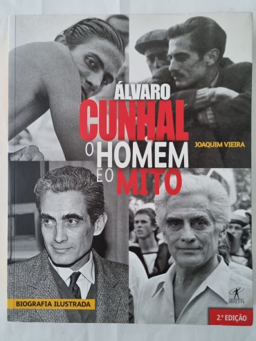 ÁLVARO CUNHAL O HOMEM E O MITO 