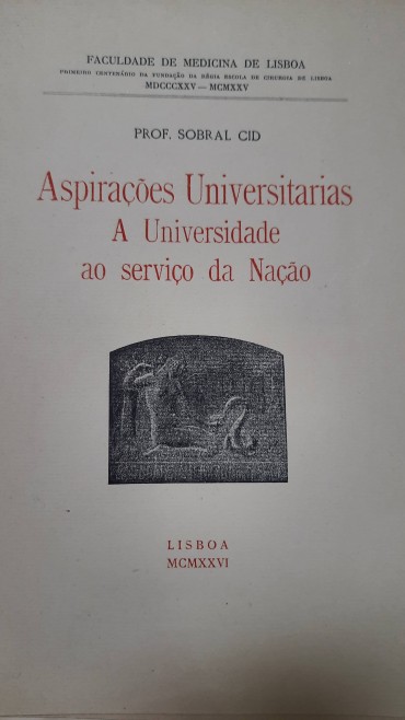 Aspirações Universitárias – A Universidade ao serviço da nação