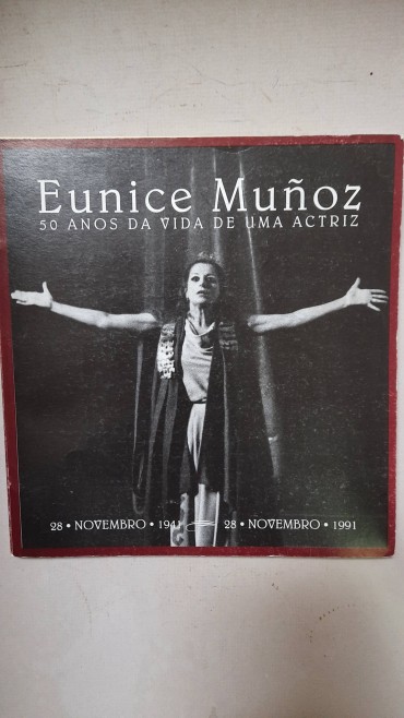 Eunice Muñoz – 50 Anos da Vida de uma Actriz