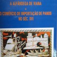 Dois Livros sobre os Panos e Trajes de Viana