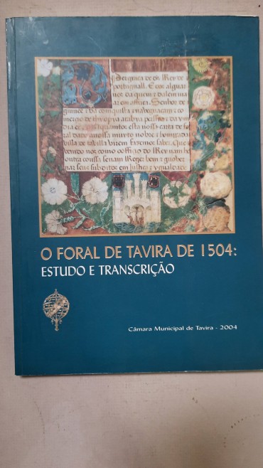 O Foral de Tavira de 1504 – Estudo e Transcrição