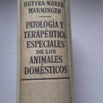 Patologia y Terapeutica Especiales de los Animales Domesticos