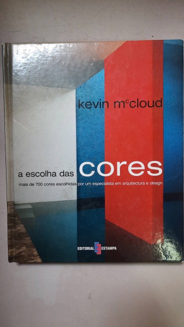 A Escolha das Cores por Kevin Mc Clound