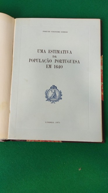 UMA ESTIMATIVA DA POPULAÇÃO PORTUGUESA EM 1640