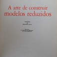 A ARTE DE CONSTRUIR MODELOS REDUZIDOS