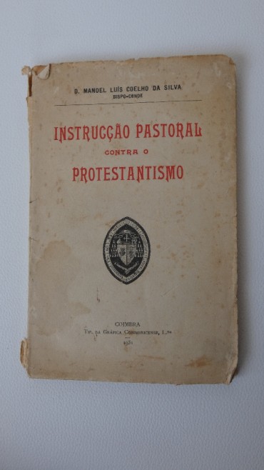 INSTRUCÇÃO PASTORAL CONTRA O PROTESTANTISMO