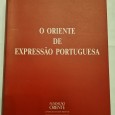 O ORIENTE DE EXPRESSÃO PORTUGUESA 