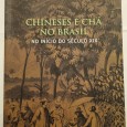 CHINESES E CHÁ NO BRASIL NO INCIO DO SÉCULO XIX 