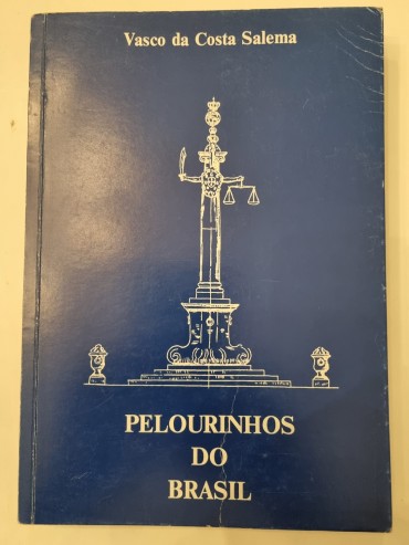 PELOURINHOS DO BRASIL 