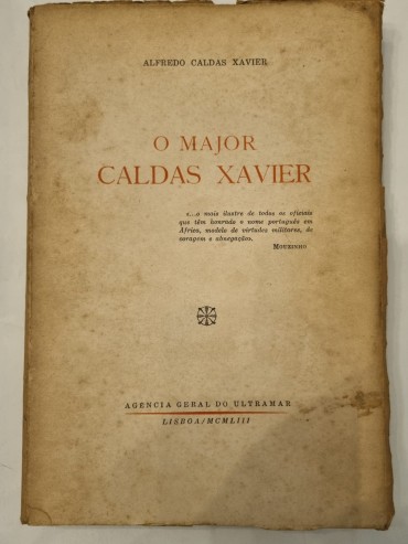 O MAJOR CALDAS XAVIER 