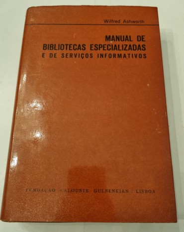 MANUAL DE BIBLIOTECAS ESPECIALIZADAS E DE SERVIÇOS INFORMATIVOS 