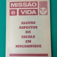 ALGUNS ASPECTOS DA ESCOLA EM MOÇAMBIQUE