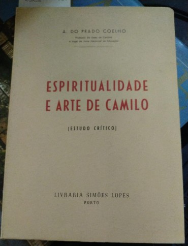 ESPIRITUALIDADE E ARTE DE CAMILO