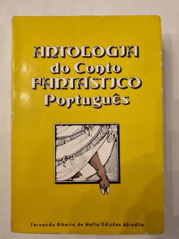 ANTOLOGIA DO CONTO FANTÁSTICO PORTUGUÊS 