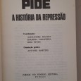 Pide, A Historia da Repressão