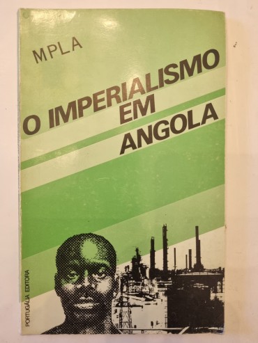 MPLA O IMPERIALISMO EM ANGOLA