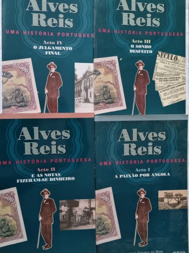 ALVES DOS REIS UMA HISTÓRIA PORTUGUESA 