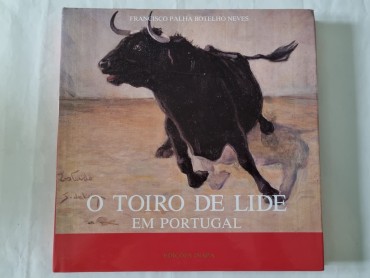 O TOIRO DE LIDE EM PORTUGAL 