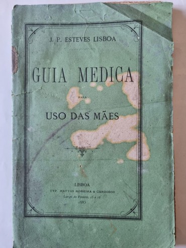 GUIA MÉDICA PARA USO DAS MÃES 