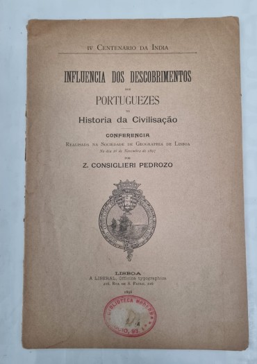 INFLUÊNIA DOS DESCOBRIMENTOS PORTUGUEZES NA HISTÓRIA DA CIVILIZAÇÃO