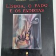 LISBOA, O FADO E OS FADISTAS 