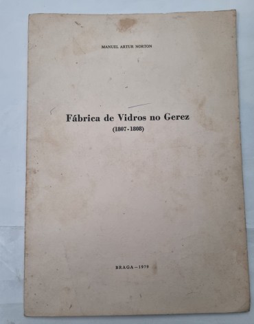 FÁBRICA DE VIDROS NO GEREZ (1807-1808)