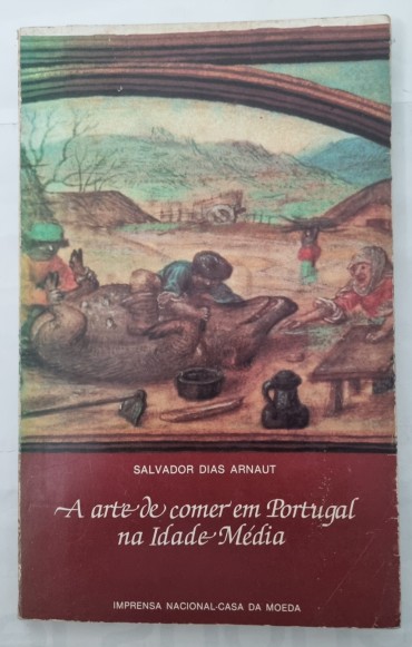 A ARTE DE COMER EM PORTUGAL NA IDADE MÉDIA 