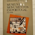 MUSEUS E MONUMENTOS EM PORTUGAL 1772-1974 